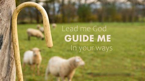 Lead Me God Guide Me In Your Ways Lighthouse Ministries