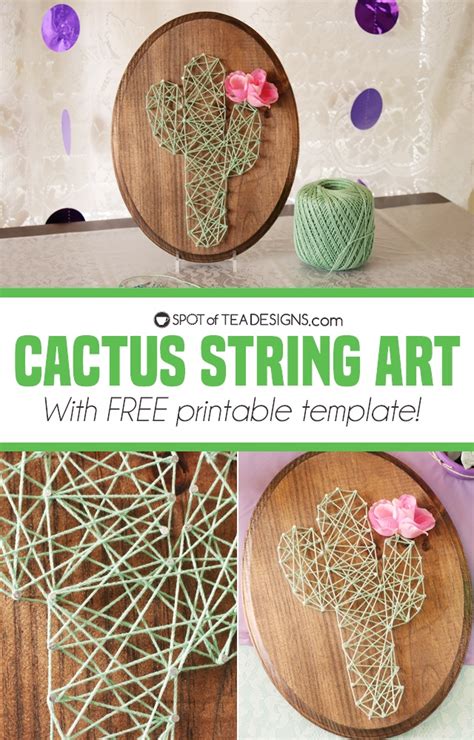 Featured items you may like. Cactus String Art with Free Printable | Spot of Tea Designs