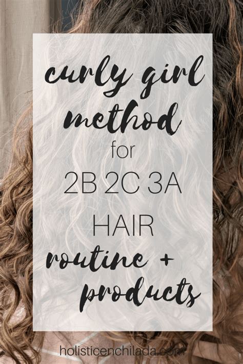 Curly Girl Method For 2b 2c 3a Hair Routine For Fine Curly Hair