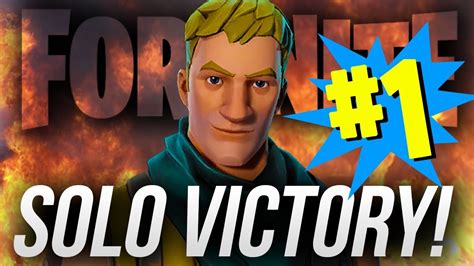 Solo Victory Royale Epic First Solo Win Fortnite Youtube