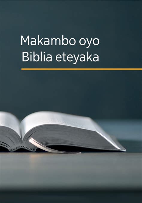 Makambo Oyo Biblia Eteyaka — Watchtower Mikanda Oyo Ezali Na Internet