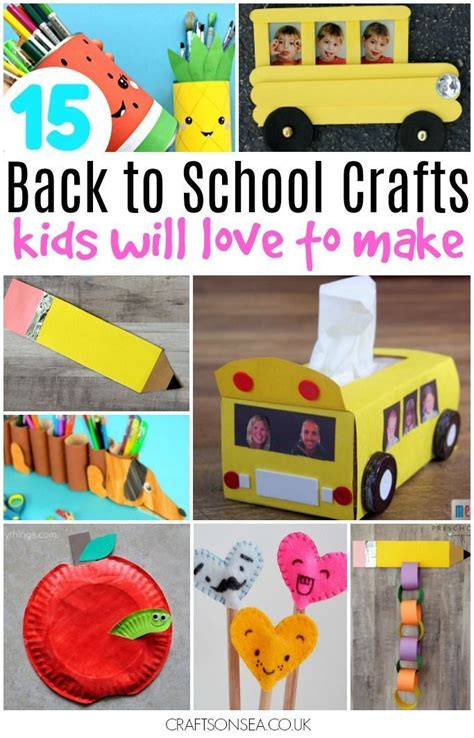 Back To School Crafts Kids Will Love To Make Back To School Crafts