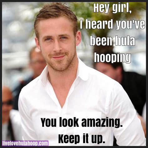 Ryan Gosling Thinks You Look Amazing Happy Friday Hoopers Facebook