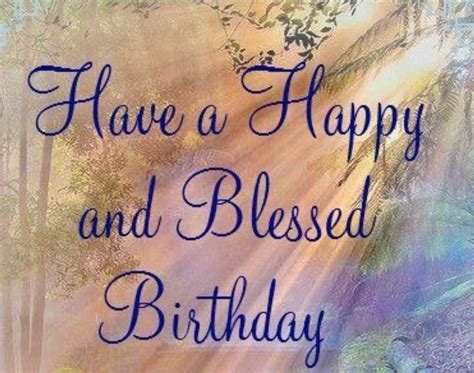 Pin By Vicky Graham On Awesome Blessed Birthday Wishes Birthday
