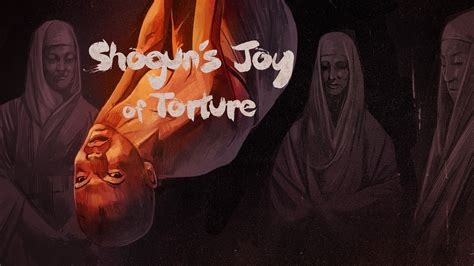 Shogun S Joy Of Torture Az Movies