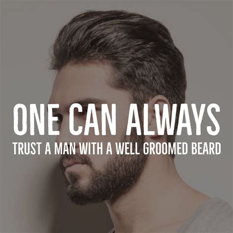 Essential Beards On Twitter One Can Always Trust A Man With A Well