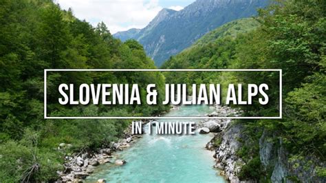 Slovenia The Julian Alps In Min YouTube