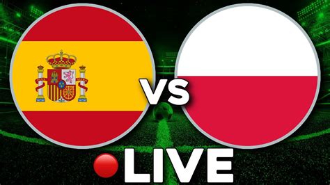 Die qualifikationsspiele zur em 2021 fanden zwischen märz und november 2019 statt. 🔴 LIVE: Spanien vs. Polen | LiveTalk EM Gruppenphase - YouTube