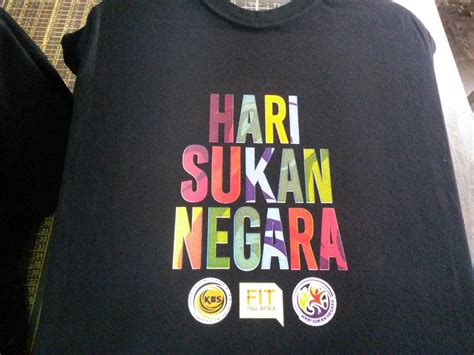 Adalah diharapkan agar hari sukan negara ini dapat mewujudkan. CETAKAN TSHIRT (DESIGN SENDIRI DITERIMA): TSHIRT HARI ...