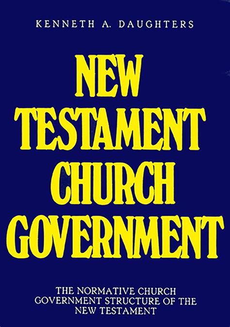 New Testament Church Government Emmaus Worldwide