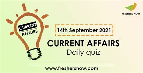 14th September 2021 Current Affairs Quiz By