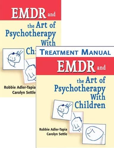 Emdr And The Art Of Psychotherapy With Children Treatment Manual And