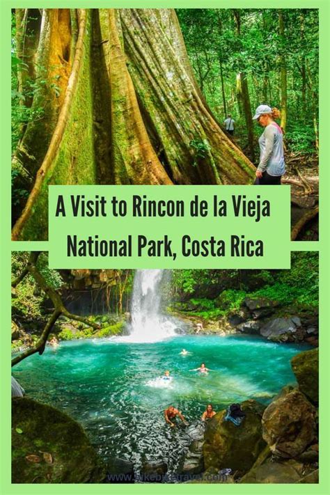 A Visit To Rincon De La Vieja National Park In Costa Rica With Images