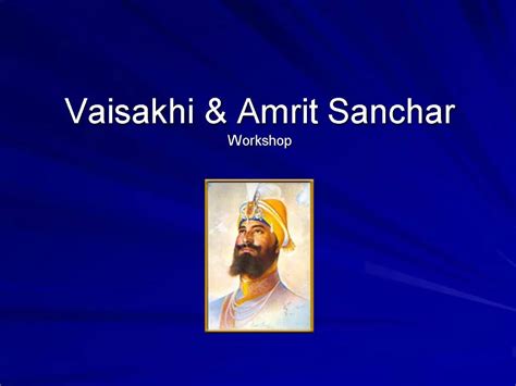 Ppt Vaisakhi Amrit Sanchar Workshop Powerpoint Presentation Free