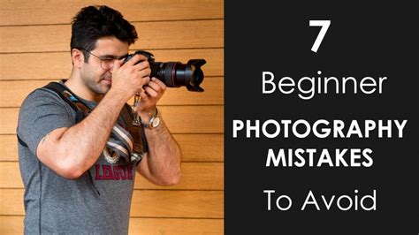 7 Beginner Photography Mistakes You Must Avoid And Solutions