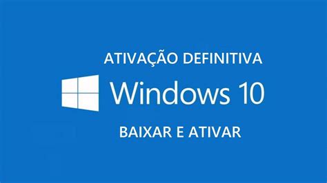 Ativar Windows 10 Permanente 2021 Veja Como Ativar O Windows 10