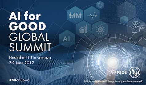 Inteligencia Artificial Ai For Good Global Summit Is Two Weeks Away