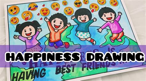 Happiness Poster Drawing Easyhappiness Drawingschool Project