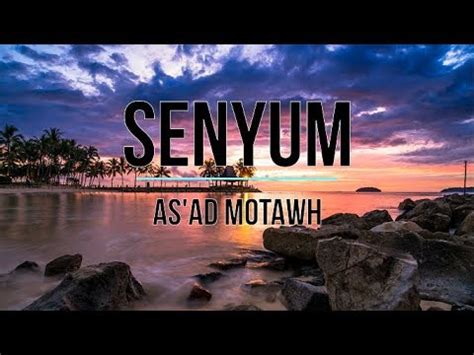 Armada asal kau bahagia official lyric video. As'ad Motawh - Senyum Karaoke w/ lirik - YouTube