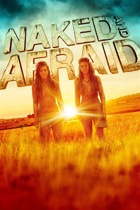 Naked And Afraid TV Series Posters The Movie Database TMDB