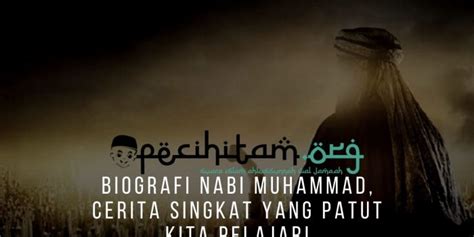 Biografi Singkat Nabi Muhammad Goresan