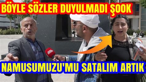 Namusumuzu Mu Satalim Ge Nmek N B Yle Sert S Zler Duyulmadi Youtube