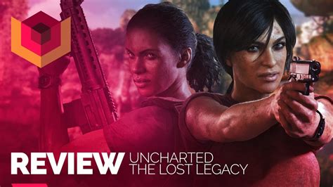 Uncharted The Lost Legacy Review Tecmundo Games Youtube