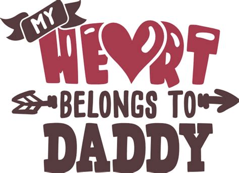 my heart belongs to daddy valentine father s day free svg file svg