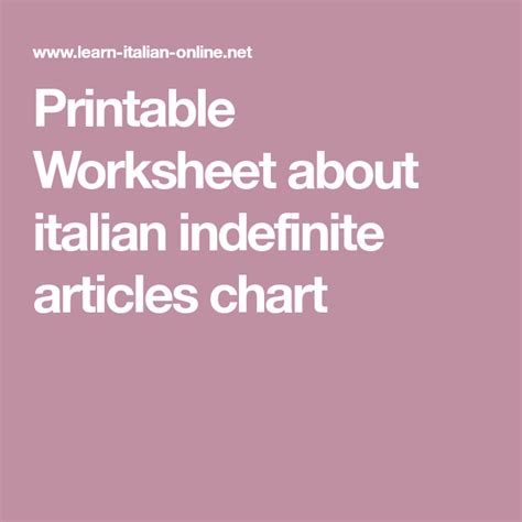 Printable Worksheet About Italian Indefinite Articles Chart Learn