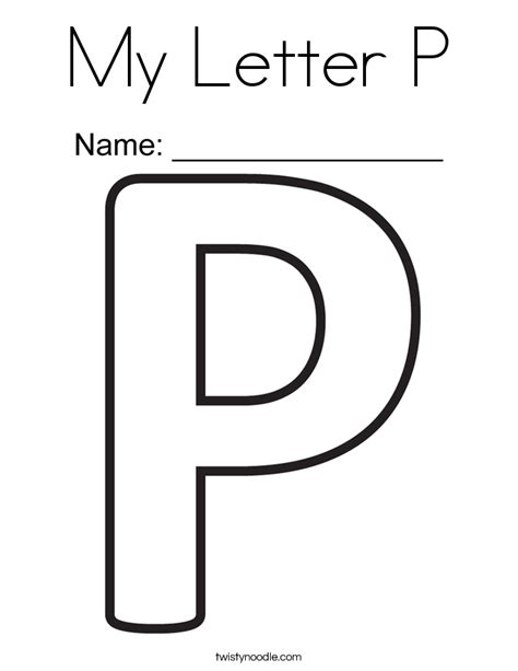 37+ letter p coloring pages for printing and coloring. My Letter P Coloring Page - Twisty Noodle
