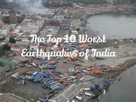 Top 10 Worst Earthquakes of India | Owlcation