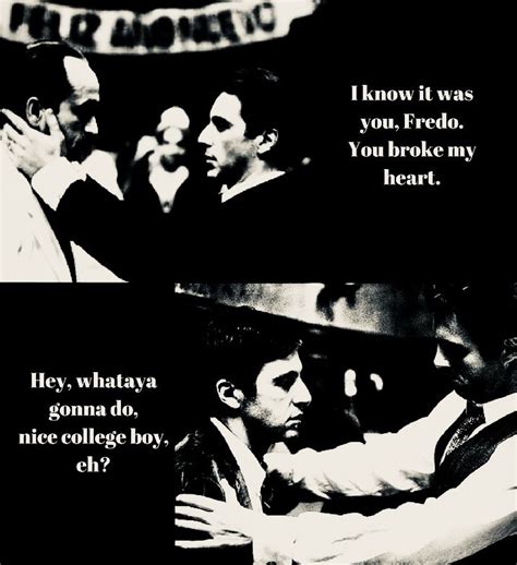 Godfather Sonny Fredo And Michael Corleone My Heart Is Breaking