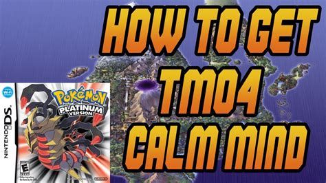 How To Get Tm04 Calm Mind In Pokemon Platinum Youtube