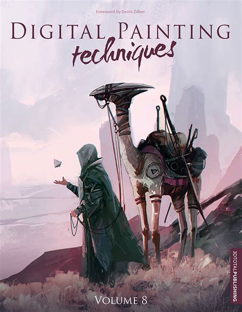 Digital Painting Techniques Volume 8 3dtotal Publishing