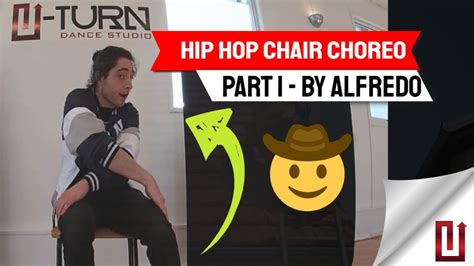Hip Hop Chair Choreo By Alfredo Paladino Part 1 Youtube