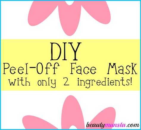 Following are the 6 diy peel off masks for blackheads. DIY Peel-Off Face Mask with Only 2 Ingredients - beautymunsta