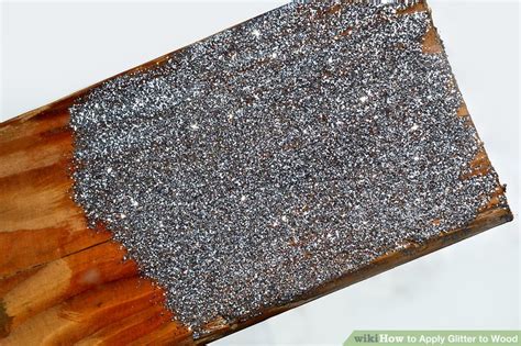 250ml of wilko glitter paint in silver. 7 Ways to Apply Glitter to Wood - wikiHow
