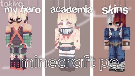 My Hero Academia Minecraft Skins Pe W Links Youtube