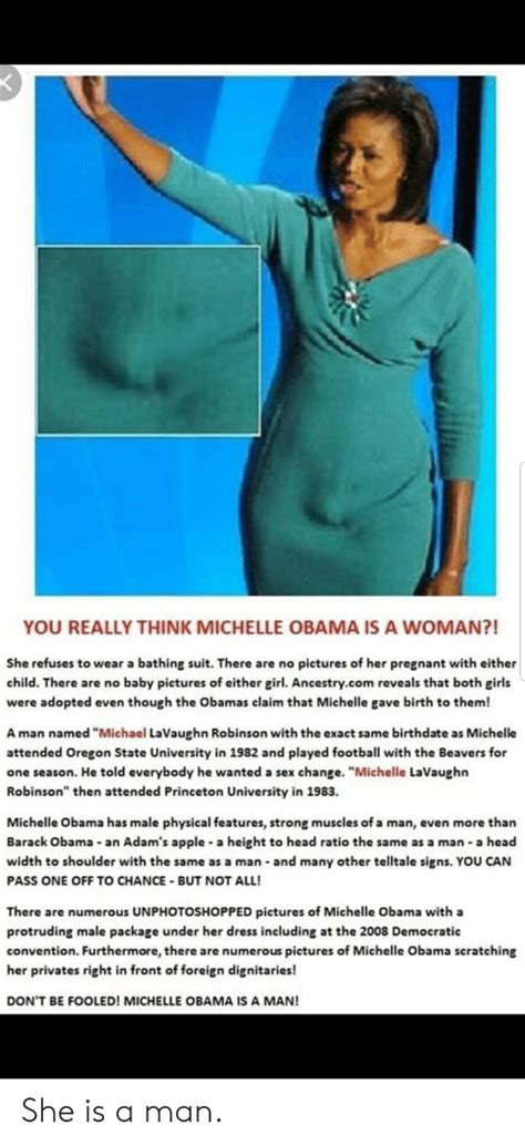 You Really Think Michelle Obama Is A Woman She Refuses