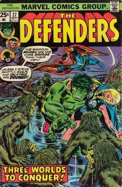 The Defenders 27 Three Worlds To Conquer Issue