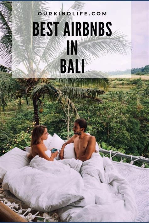 Best Airbnbs In Bali Dont Miss Out On Some Amazing Experiences That Airbnb Offers In Bali
