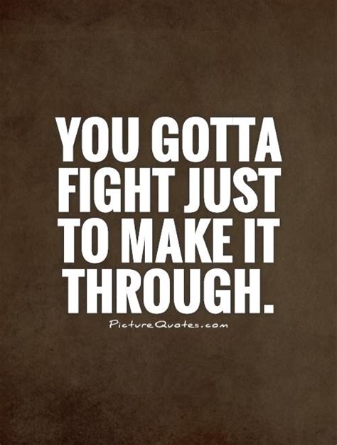 Keep Fighting Quotes And Sayings Keep Fighting Picture Quotes