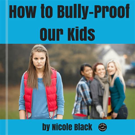 What Every Parent Should Know To Help Stop Bullying