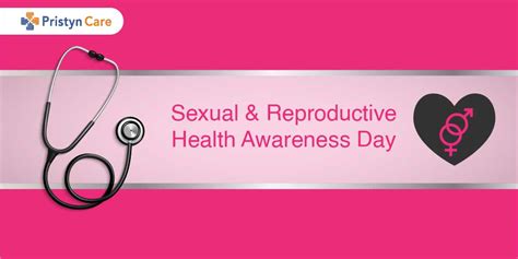 Sexual And Reproductive Health Awareness Day Pristyn Care