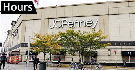 Jcpenney Hours Of Operation Openclosed Holiday Hours Near Me