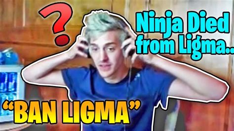 Ninja Wants Ligma Banned After False Death Rumors Fortnite Funny