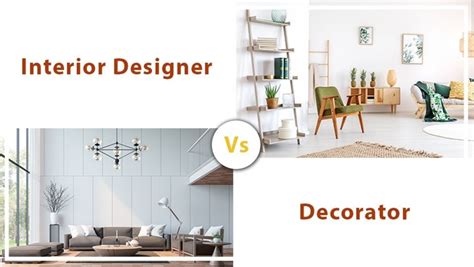 Difference Between Interior Designer And Decorator