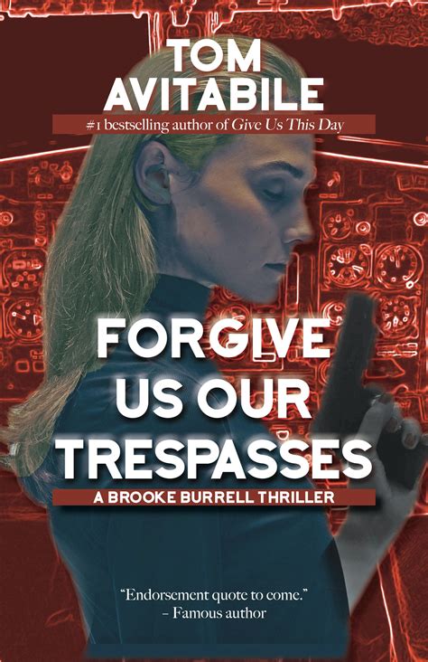 Forgive Us Our Trespasses By Tom Avitabile Hott Books