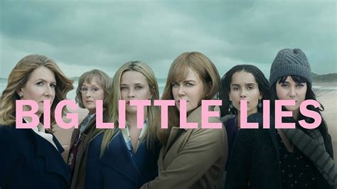Big Little Lies Season 1 Wiki Synopsis Reviews Movies Rankings