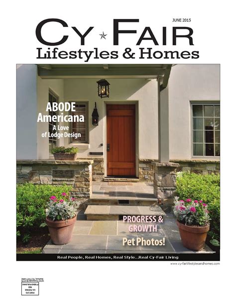 Cy Fair Lifestyles And Homes June 2015 By Lifestyles And Homes Magazines